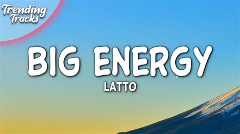 Latto - Big Energy Lyrics Got that real big energy Got that big big energy Got that real big energy Got that big big energy Yeah Tell me how you want it 3,2,1 camera rolling Do it slow motion Real bitch Them other hoes phoney All that big talk Latto put &39;em on it I&39;m just being honest Lingerie dolce Blindfold Tie me to the bed while we role-play Can&39;t skip foreplay Kill. . Big energy lyrics clean